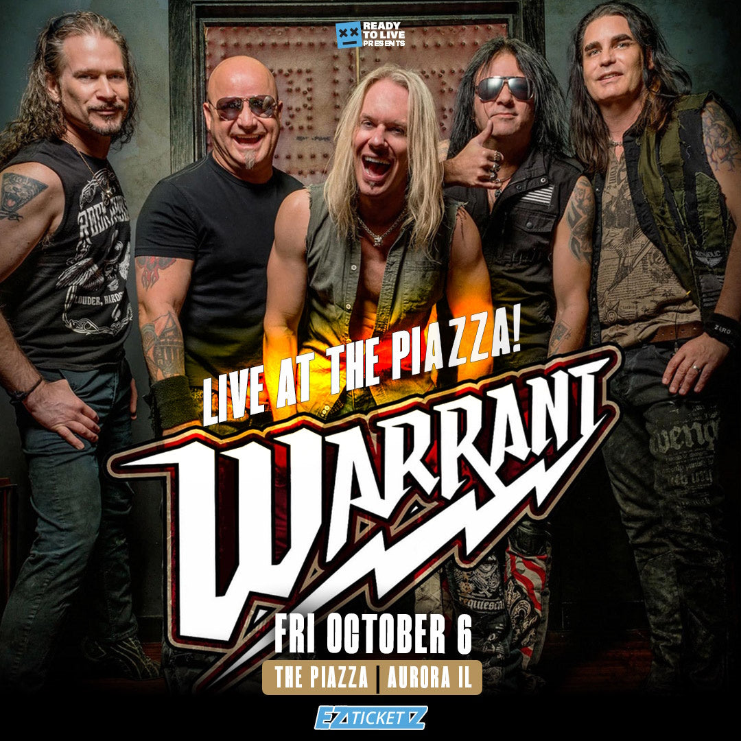 WARRANT - LIVE AT THE PIAZZA!