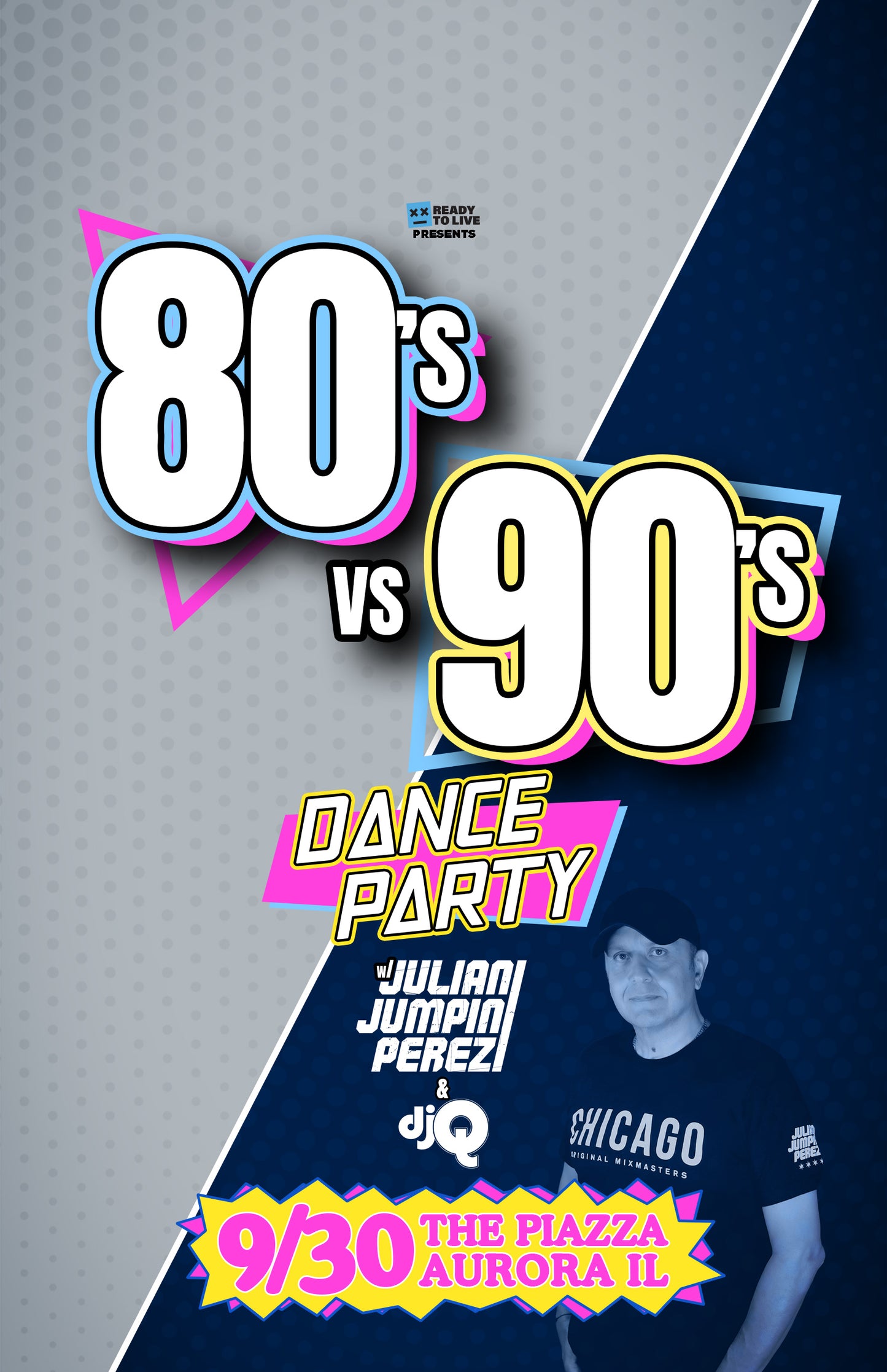 80s vs 90s w/ Julian Jumping Perez & DJ Q